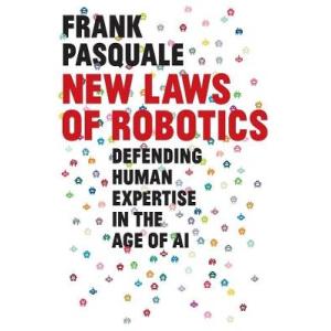 New Laws of Robotics: Defending Human Expertise in...