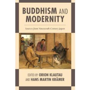 Buddhism and Modernity: Sources from Nineteenth-Ce...