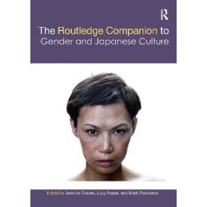 The Routledge Companion to Gender and Japanese Cul...