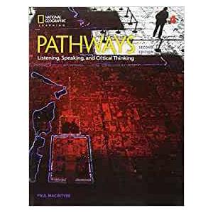 Pathways: Listening Speaking and Critical Thinking 4 2nd Student ...