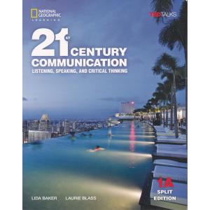21st Century Communication  Student Book Split Edition 1A with Online Workbook   Listening, Speaking, and Critical Thinking