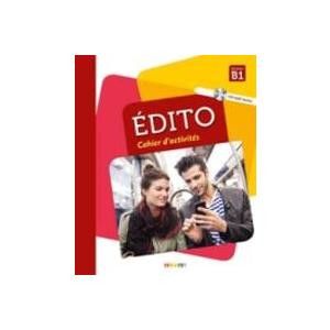 Edito (nouvelle edition): Cahier d'exercices B1 + CD