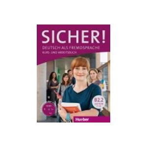 Sicher! in Teilbanden: Kurs- und Arbeitsbuch B2.2 ...