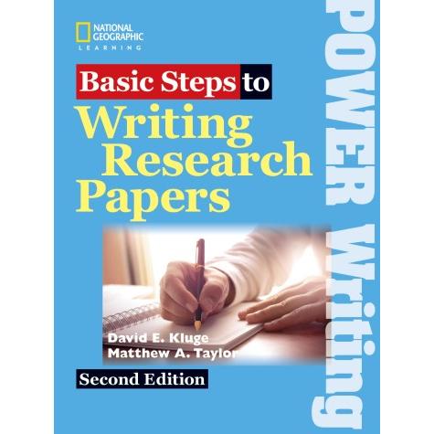 Basic Steps to Writing Research Papers second edit...