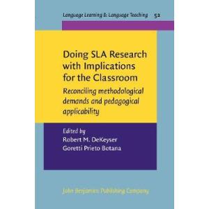 Doing SLA Research with Implications for the Class...