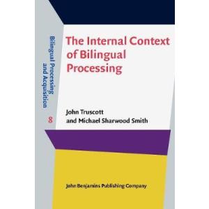 The Internal Context of Bilingual Processing