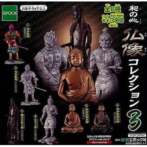 エポック カプセルコレクション 和の心 仏像 コレクション 3【全6種セット】｜asimani
