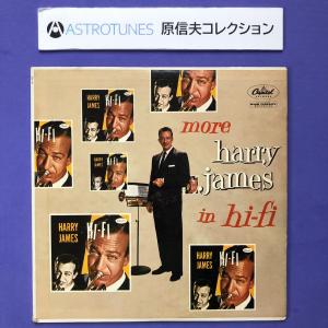 原信夫Collection 1956年米国オリジナルリリース盤 Harry James  LPレコード More Harry James In Hi-fi  LONG PLAYING HIGH FIDELITY盤｜astrotunes