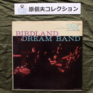 原信夫Collection 1957年 米国盤 オリジナルリリース盤 バードランド・ドリーム・バンド Birdland Dream Band LPレコード S/T: Hank Jones