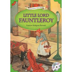 (YLCR 5): LITTLE LORD FAUNTLEROY with AUDIO (YLCR 5) 小公子／洋書多読