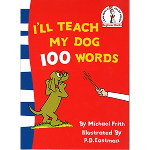 I'LL TEACH MY DOG 100 WORDS/ドクター・スースー/洋書絵本