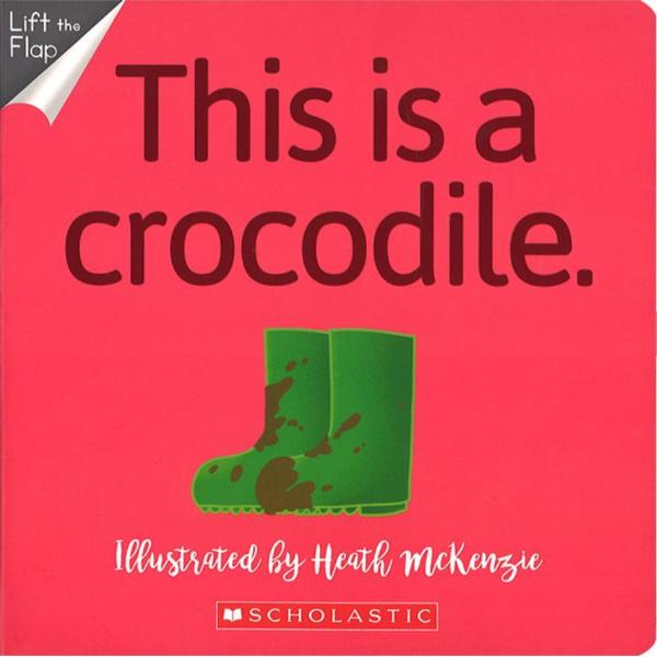 THIS IS A CROCODILE (NO WAY!)/仕掛け絵本/洋書絵本