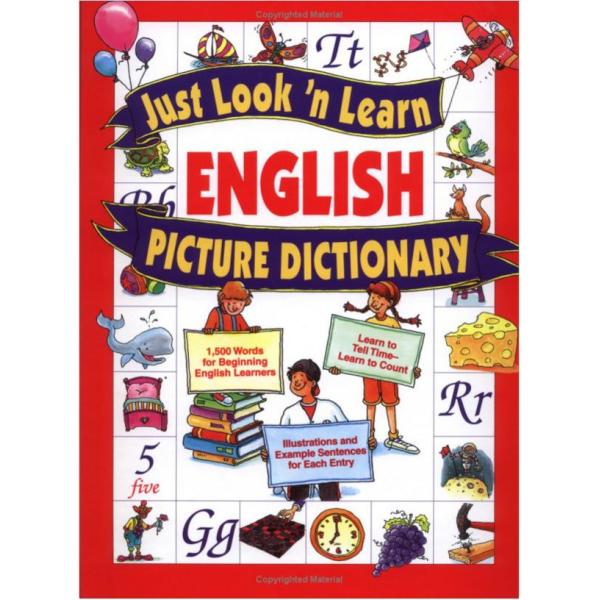 英語絵辞典：JUST LOOK 'N LEARN ENGLISH PICTURE DICTIONAR...