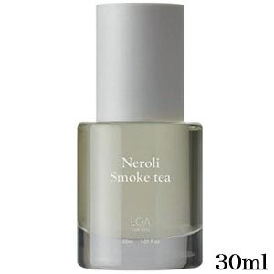 ロア ザ オイル LOA THE OIL ネロリスモークティー 30ml : アット