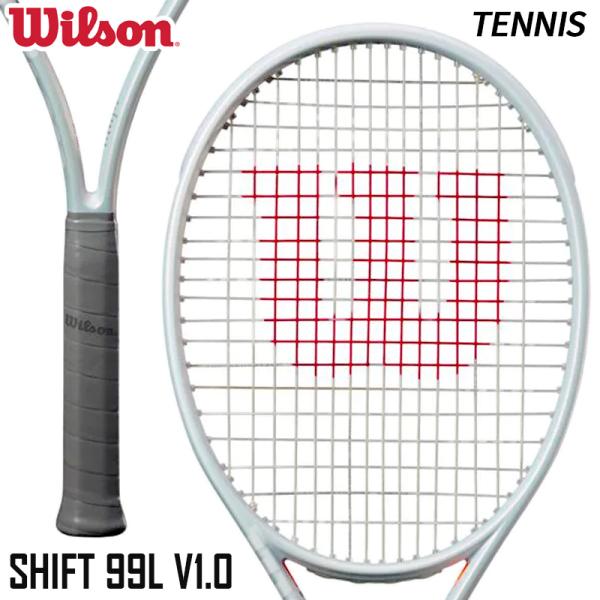 ウィルソン Wilson シフト99L V1.0 WR145511U2 硬式テニス ラケット フレー...