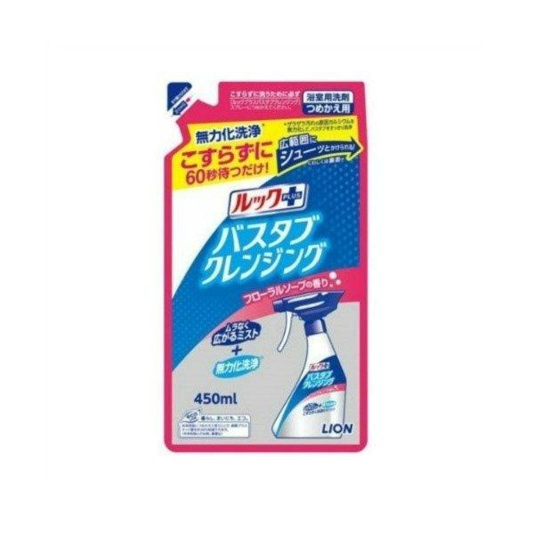 ライオン ルックプラス バスタブクレンジング フローラルソープの香り 詰替 450ml