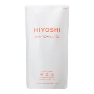 ミヨシ石鹸 無添加 泡で出てくるベビーせっけん 詰替用 220ml （4537130100721）