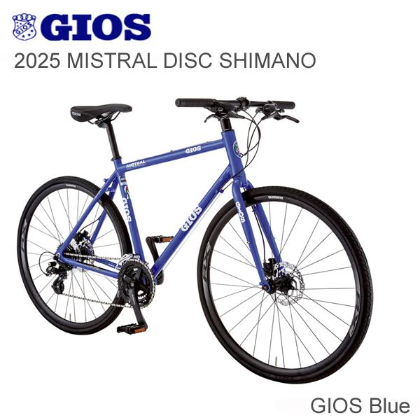 2025 ジオス ミストラル クロスバイク GIOS MISTRAL 油圧ディスク SHIMANO ...