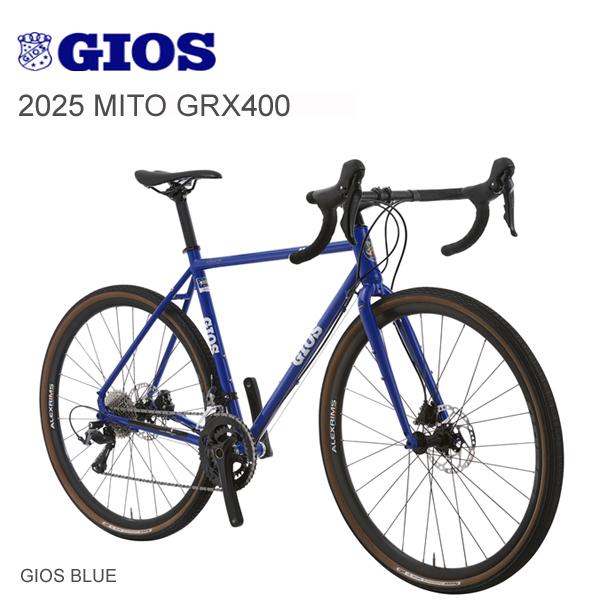 2025 ジオス  グラベルロード GIOS ジオス MITO GRX 400 ミト GRX400 ...