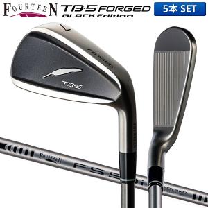 フォーティーン TB-5 フォージド ブラックエディション アイアンセット 5本組 (6-P) FS-90i スチールシャフト FOURTEEN TB5 FORGED BLACK Edition【あすアト】