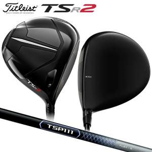 「27〜29日限定！最大5,000円引きクーポン！」タイトリスト ゴルフ TSR2 ドライバー TSP111 50 カーボンシャフト Titleist