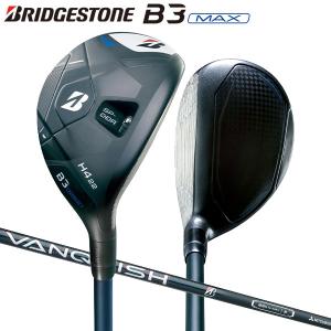 ブリヂストン B3 MAX HY ユーティリティー VANQUISH BSh for MAX カーボンシャフト ハイブリッド バンキッシュ｜atomic-golf