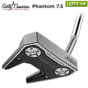 「レフティー/左用」タイトリスト ゴルフ スコッティキャメロン ファントム 7.5 パター SCOTTY CAMERON Phantom 7.5｜atomic-golf