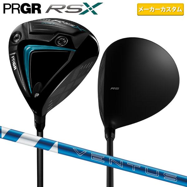 「カスタムスペック/9.5度/Xのみ」プロギア ゴルフ RSX ドライバー 24 VENTUS BL...