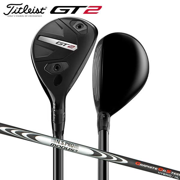 タイトリスト GT2 ハイブリッド ユーティリティー N.S.PRO MODUS3 HYBRID G...