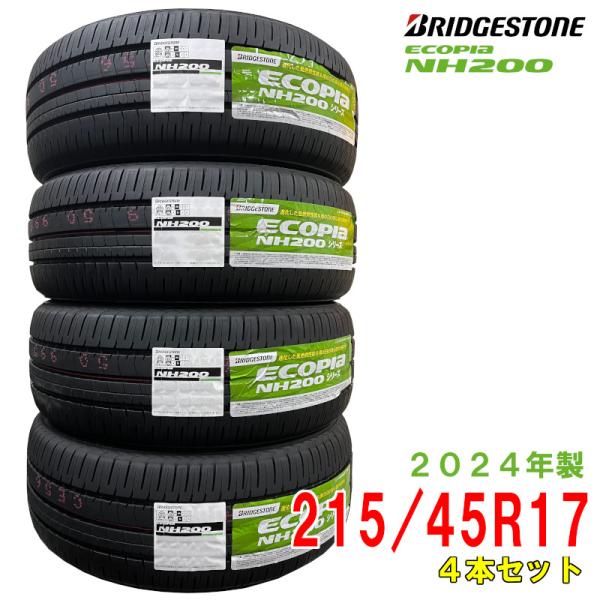 〔2024年製/在庫あり〕　ECOPIA NH200　215/45R17 91W XL　4本セット　...