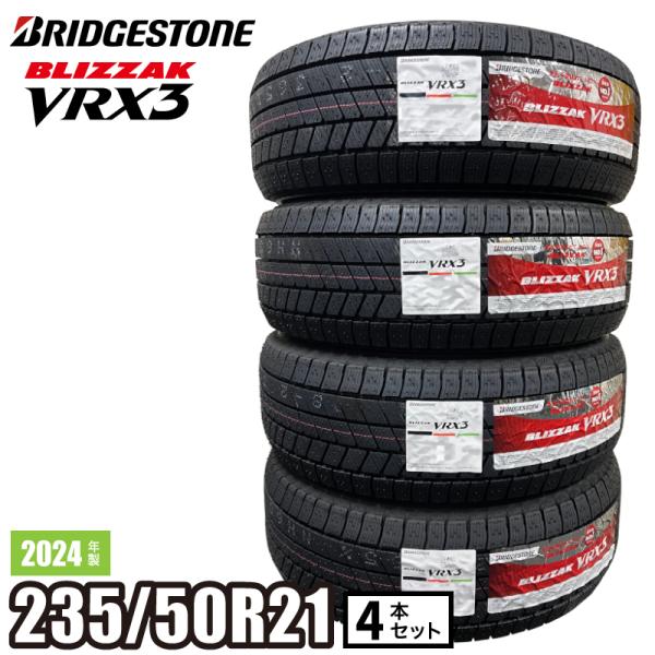 2024年製 BLIZZAK VRX3 235/50R21 101Q 【4本セット】 ブリヂストン ...