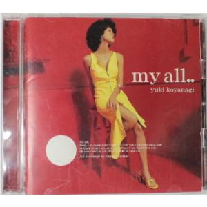 中古CD　my all../小柳ゆき