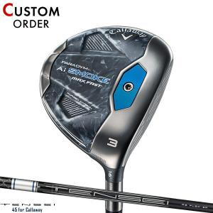 【カスタム】キャロウェイ パラダイム Ai スモーク マックス ファスト フェアウェイウッド 2024年モデル テンセイ 45 for Callaway シャフト装着仕様｜attractgolf