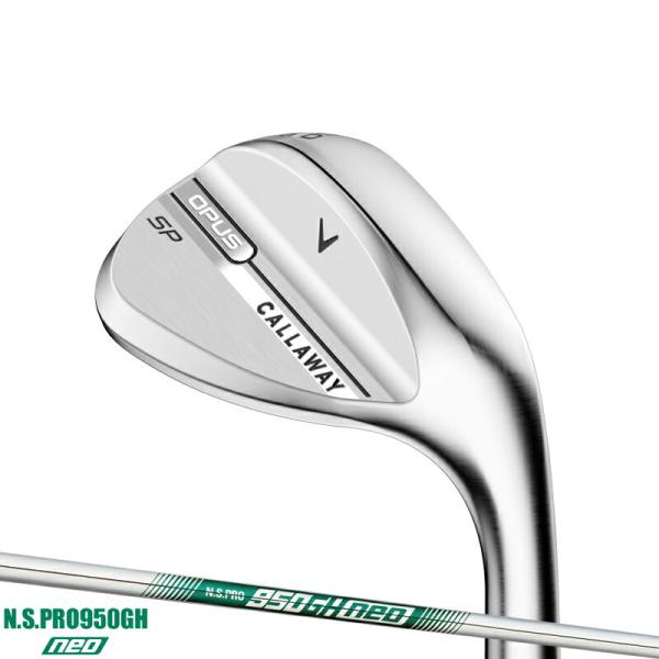 【即納】キャロウェイ オーパス エスピー ウェッジ クロム NSプロ 950GH ネオ スチールシャ...