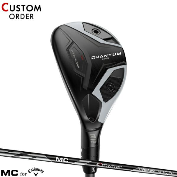 【正規品】【受注生産】左打用 キャロウェイ クアンタム マックス ユーティリティ フジクラ MC 7...