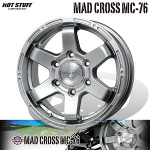 HOTSTUFF マッドクロス MC76 15×6.0J 6H PCD139.7 +33 ダークシルバー