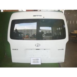 ハイエース ハイルーフ ワイド 200 リアゲート バックドア : 拓海商事