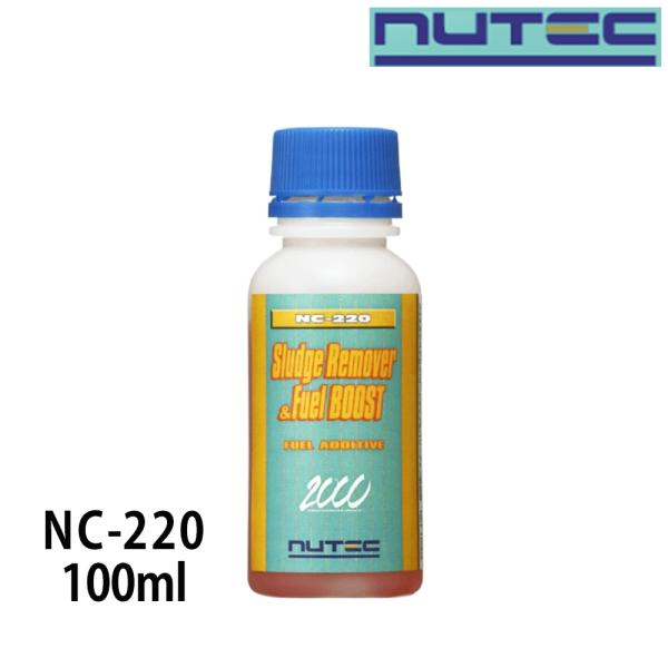 NUTEC ニューテック Sludge Remover &amp; Fuel BOOST 燃料添加剤 100...