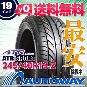 タイヤ サマータイヤ ATR SPORT 245/40R19 98W