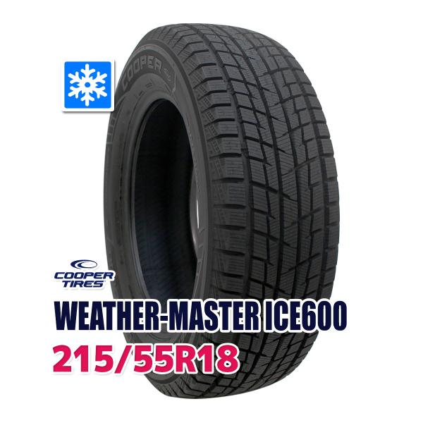 スタッドレスタイヤ COOPER WEATHER-MASTER ICE600 215/55R18【2...