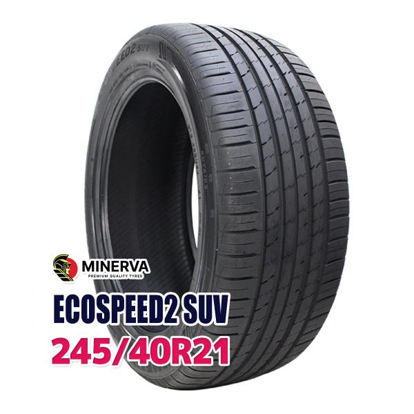 タイヤ サマータイヤ 245/40R21 MINERVA ECOSPEED2 SUV
