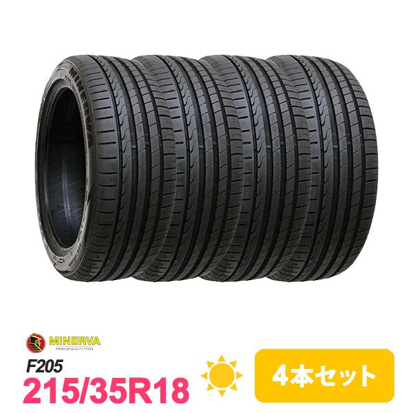 4本セット 215/35R18 タイヤ サマータイヤ MINERVA F205