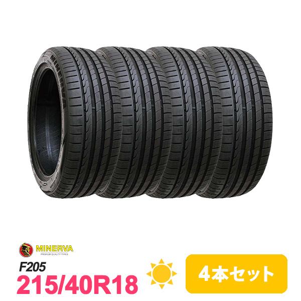 4本セット 215/40R18 タイヤ サマータイヤ MINERVA F205