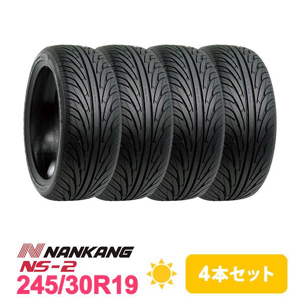 4本セット 245/30R19 タイヤ サマータイヤ NANKANG NS-2
