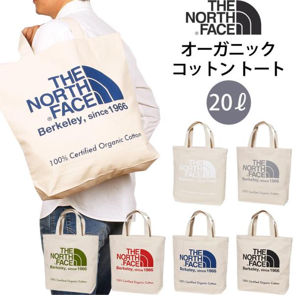 THE NORTH FACE ザ ノースフェイス ORGANIC COTTON TOTE オーガニッ...