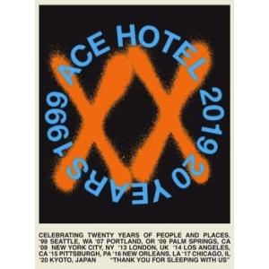 ポスター エースホテル Ace Hotel XX Collection 20周年限定