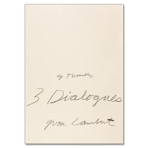 ポスター サイ トゥオンブリー Three Dialogues 1 galerie Yvon Lam...