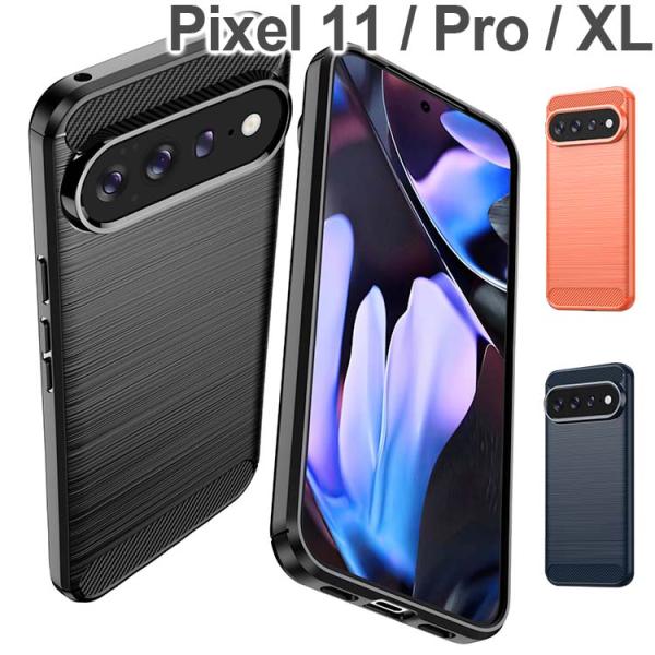 Google Pixel 11 / 11 Pro ケース ProXL カーボン調 薄型 耐衝撃 ソフ...