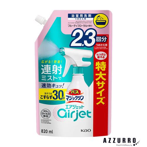 花王 バスマジックリン エアジェット フルーティフローラルの香り 詰め替え 特大サイズ 820ml【...