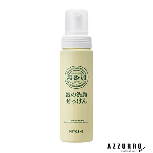 ミヨシ石鹸 無添加 泡の洗顔せっけん 本体 200ml【ドラッグストア】【宅急便対応】